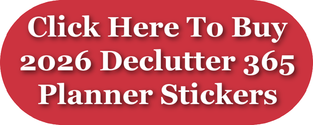 Click here to buy 2026 Declutter 365 Planner Stickers