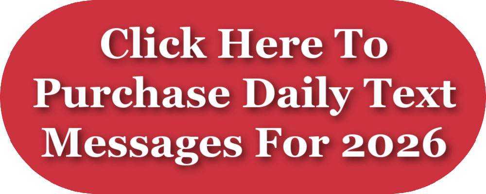 Click here to purchase daily text messages for 2026