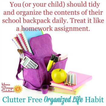 Daily routine of going through and decluttering and organizing child's backpack