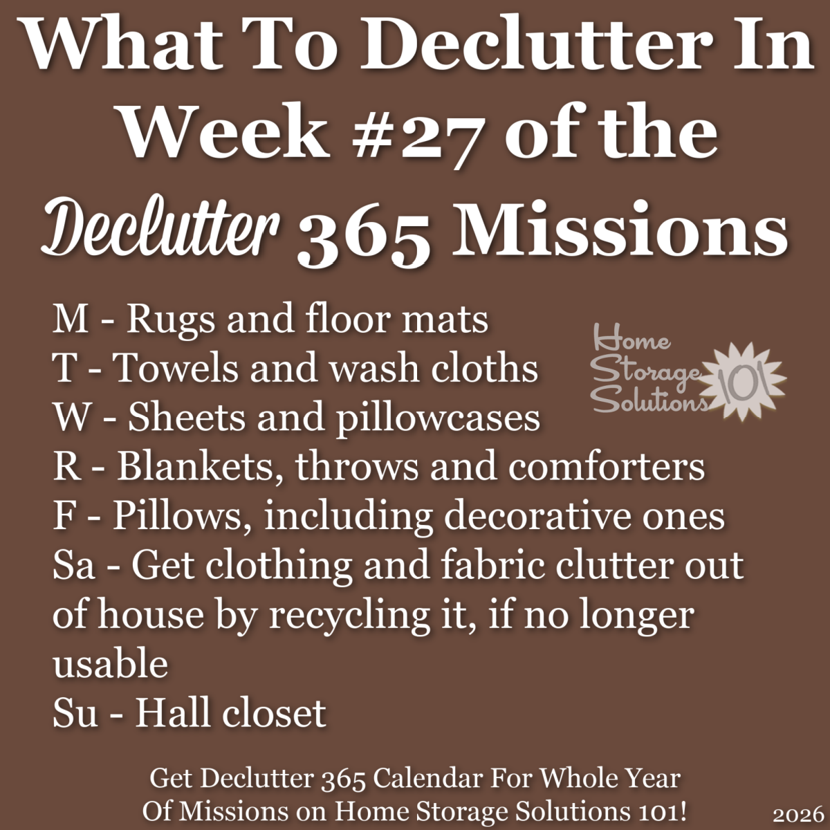 What to declutter in week #27 of the Declutter 365 missions {get a Declutter 365 calendar for a whole year of missions on Home Storage Solutions 101!} What to declutter in week #27 of the Declutter 365 missions {get a Declutter 365 calendar for a whole year of missions on Home Storage Solutions 101!}