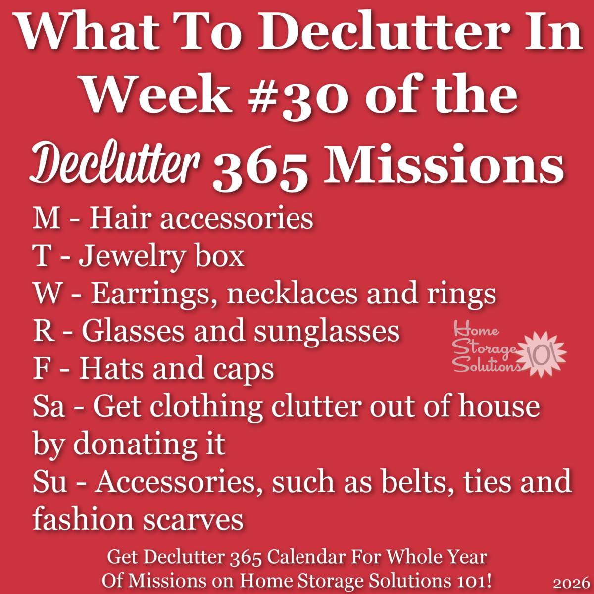 What to declutter in week #30 of the Declutter 365 missions {get a Declutter 365 calendar for a whole year of missions on Home Storage Solutions 101!} What to declutter in week #30 of the Declutter 365 missions {get a Declutter 365 calendar for a whole year of missions on Home Storage Solutions 101!}