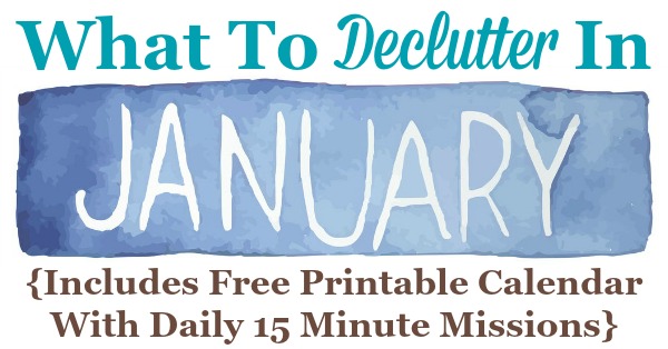 January Declutter Calendar: 15 Minute Daily Missions For Month