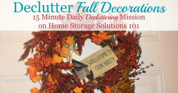 How to declutter fall decorations