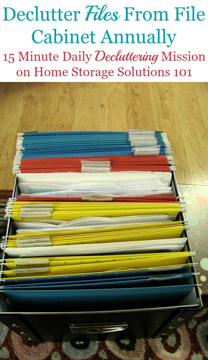 How, and why, to declutter files from your file cabinet annually, including the types of files to get rid of, and how this helps you keep paper organized in your home {a #Declutter365 mission on Home Storage Solutions 101} #DeclutterFiles #PaperOrganization #PaperClutter