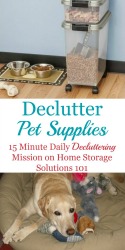 Declutter pet supplies