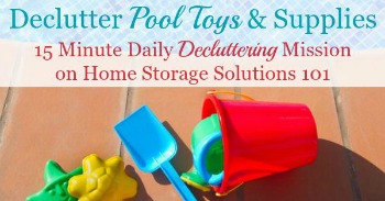 How to declutter pool toys and supplies