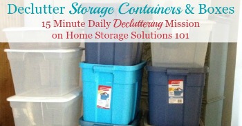 How to declutter storage containers and boxes
