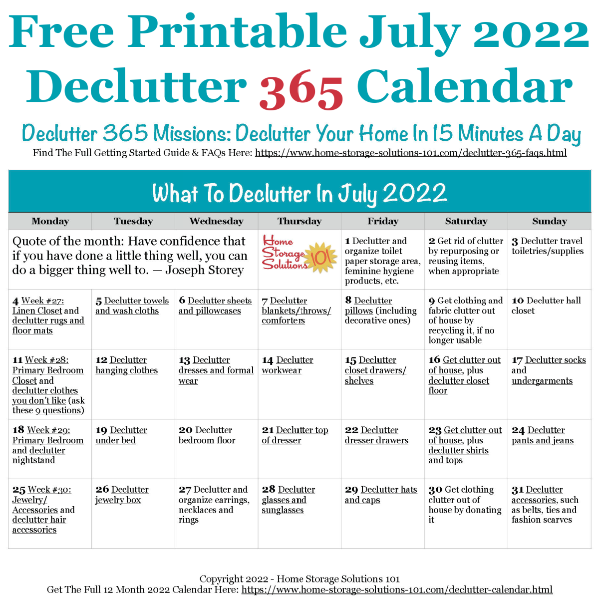 Free printable July 2022 #decluttering calendar with daily 15 minute missions. Follow the entire #Declutter365 plan provided by Home Storage Solutions 101 to #declutter your whole house in a year.
