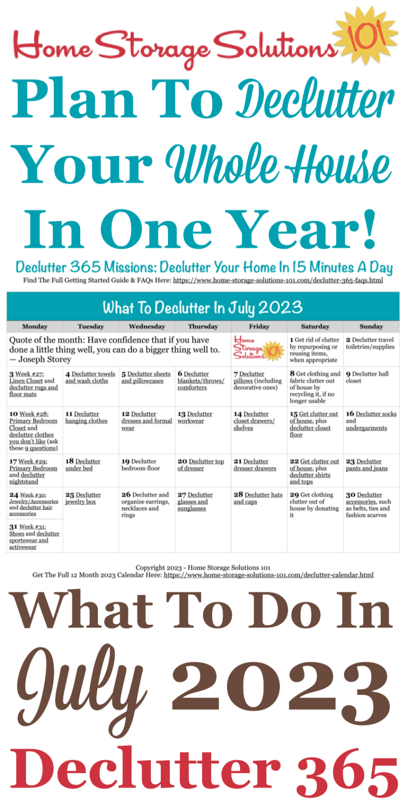 Free printable July 2023 #decluttering calendar with daily 15 minute missions. Follow the entire #Declutter365 plan provided by Home Storage Solutions 101 to #declutter your whole house in a year.