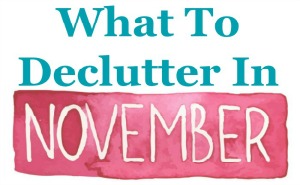 Declutter Your Home In 15 Minutes A Day: Monthly Calendars