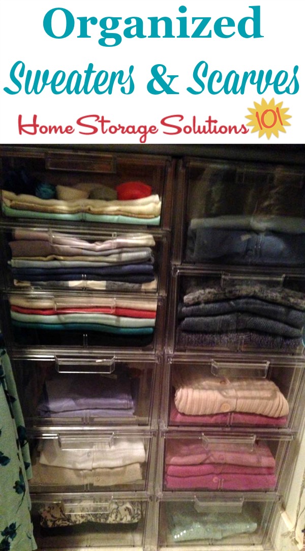 Organized sweaters and scarves in closet, using see through drawers {on Home Storage Solutions 101}