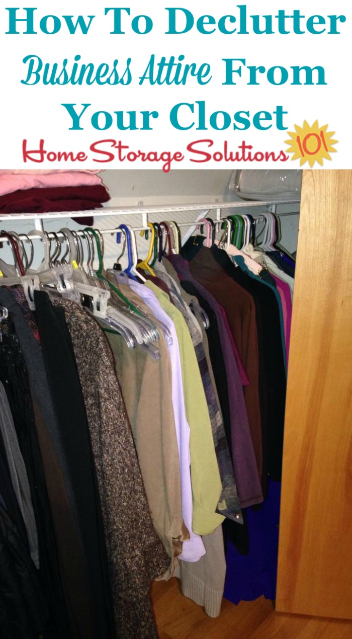 How to declutter business attire and other workwear from your closet {on Home Storage Solutions 101}
