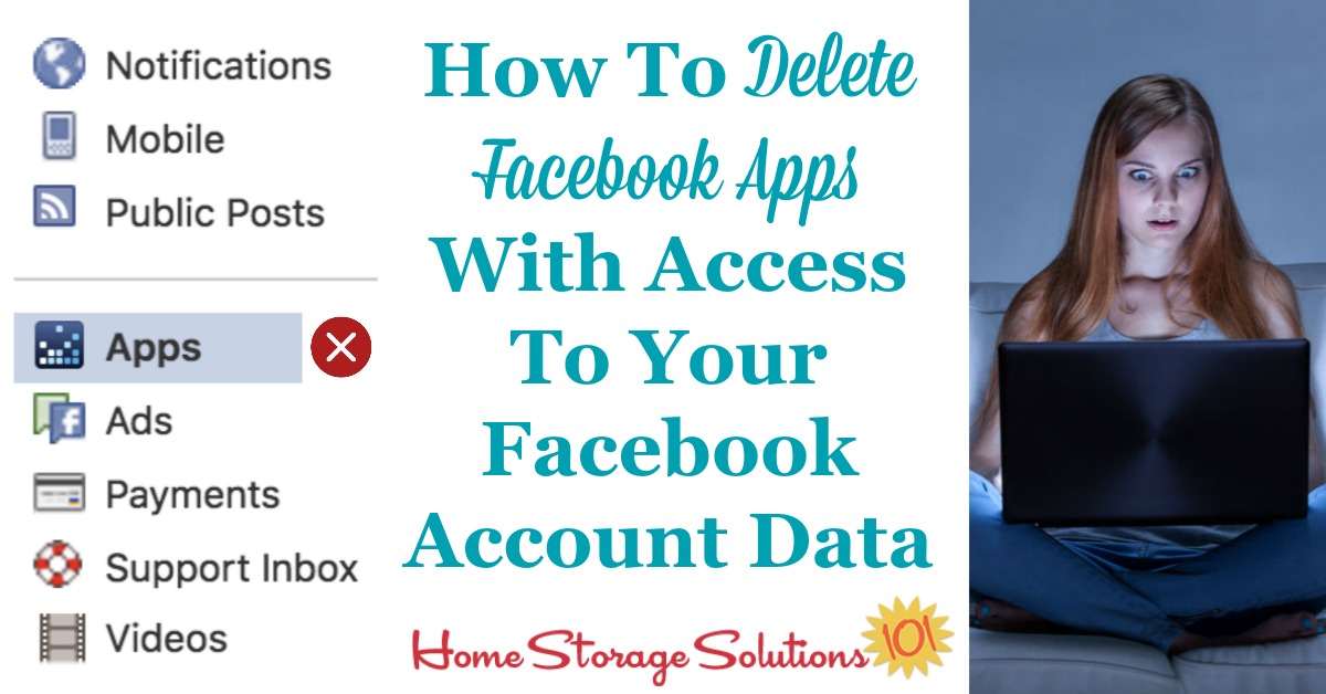 Simple step by step instructions for how to delete Facebook apps from third parties who currently have access to your Facebook data, that you don't want to have this access anymore {a digital #Declutter365 mission on Home Storage Solutions 101}