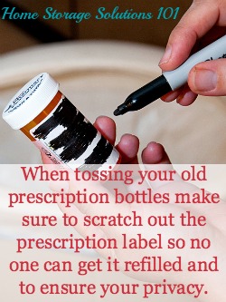 What to do when disposing of your prescription drug bottles {on Home Storage Solutions 101} - great information when you are decluttering!