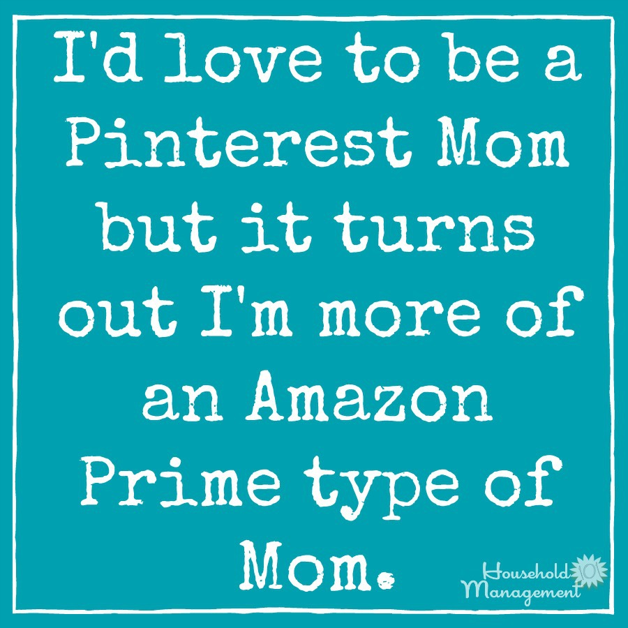 I'm an Amazon Prime kind of Mom