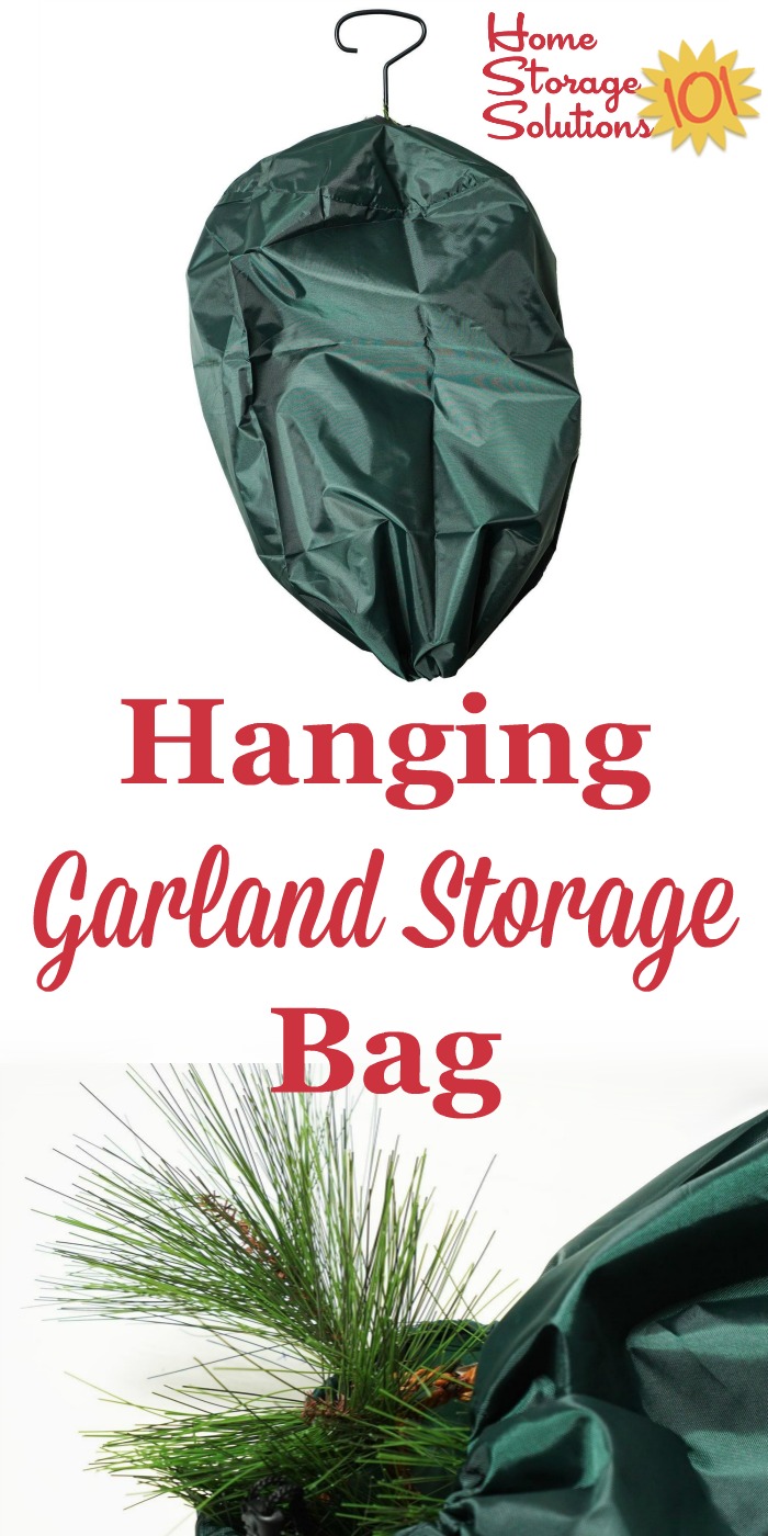 This hanging garland storage bag will keep your Christmas garland clean and untangled at the end of each holiday season until it is ready to get back out again the next year {on Home Storage Solutions 101} #ChristmasStorage #HolidayStorage #ChristmasOrganization