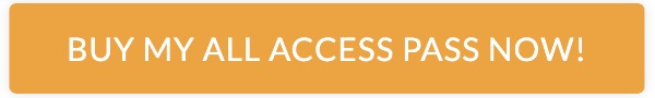 Buy My All Access Pass Now