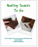 Healthy Snacks To Go ebook
