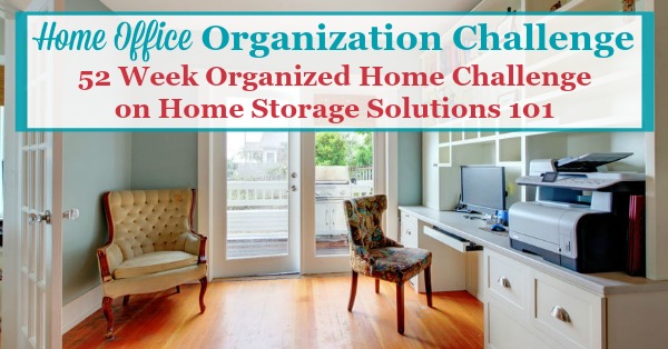 Step by step instructions for home office organization, including organizing home office supplies, desk area, cords, equipment and more {a #52WeekOrganizedHomeChallenge on Home Storage Solutions 101}