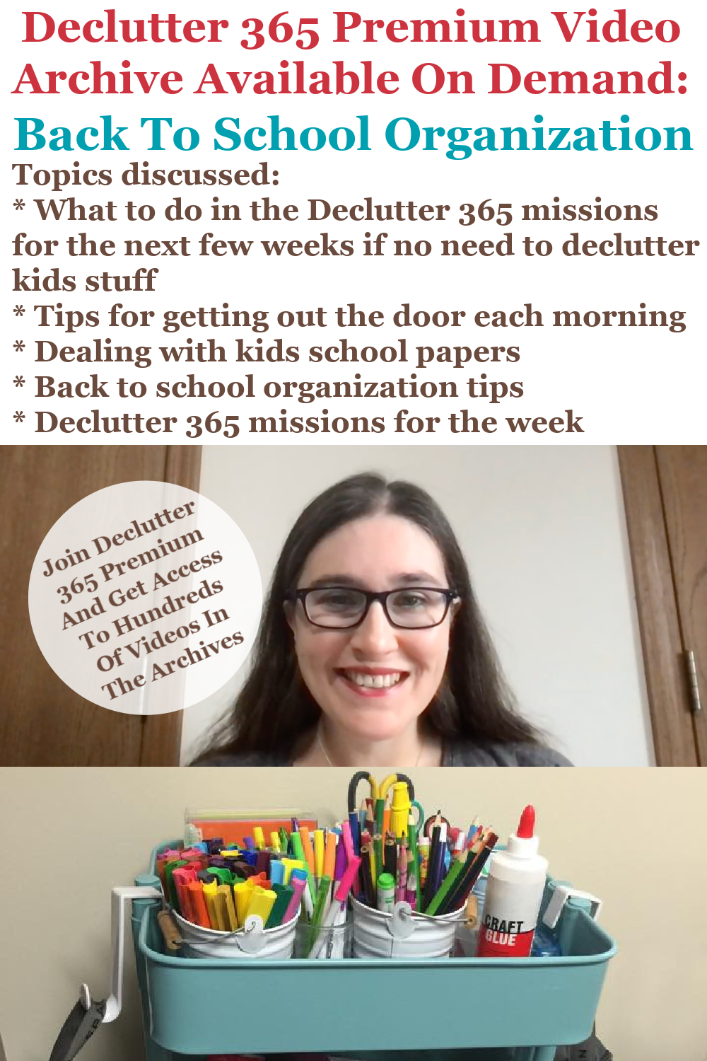 Declutter 365 Premium video archive available on demand all about back to school organization, on Home Storage Solutions 101