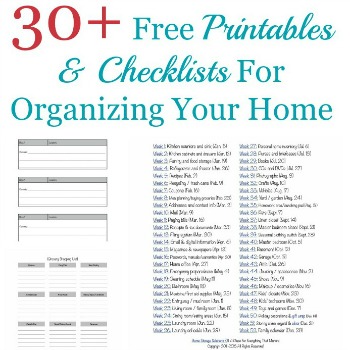 30+ Free Printables & Checklists For Organizing Your Home