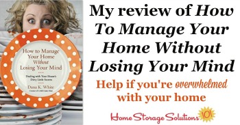 My review of How To Manage Your Home Without Losing Your Mind