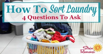 How to sort laundry: 4 questions to ask