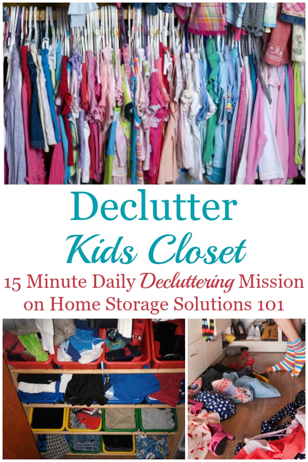 Here are instructions and tips for how to get rid of kids closet clutter, including kids clothes and shoes, as well as other items within the closet like toys, crafts and games. There are also lots of photos from readers who've done this #Declutter365 mission to get you inspired to tackle your own child's closet {on Home Storage Solutions 101} #ClosetClutter #DeclutterCloset