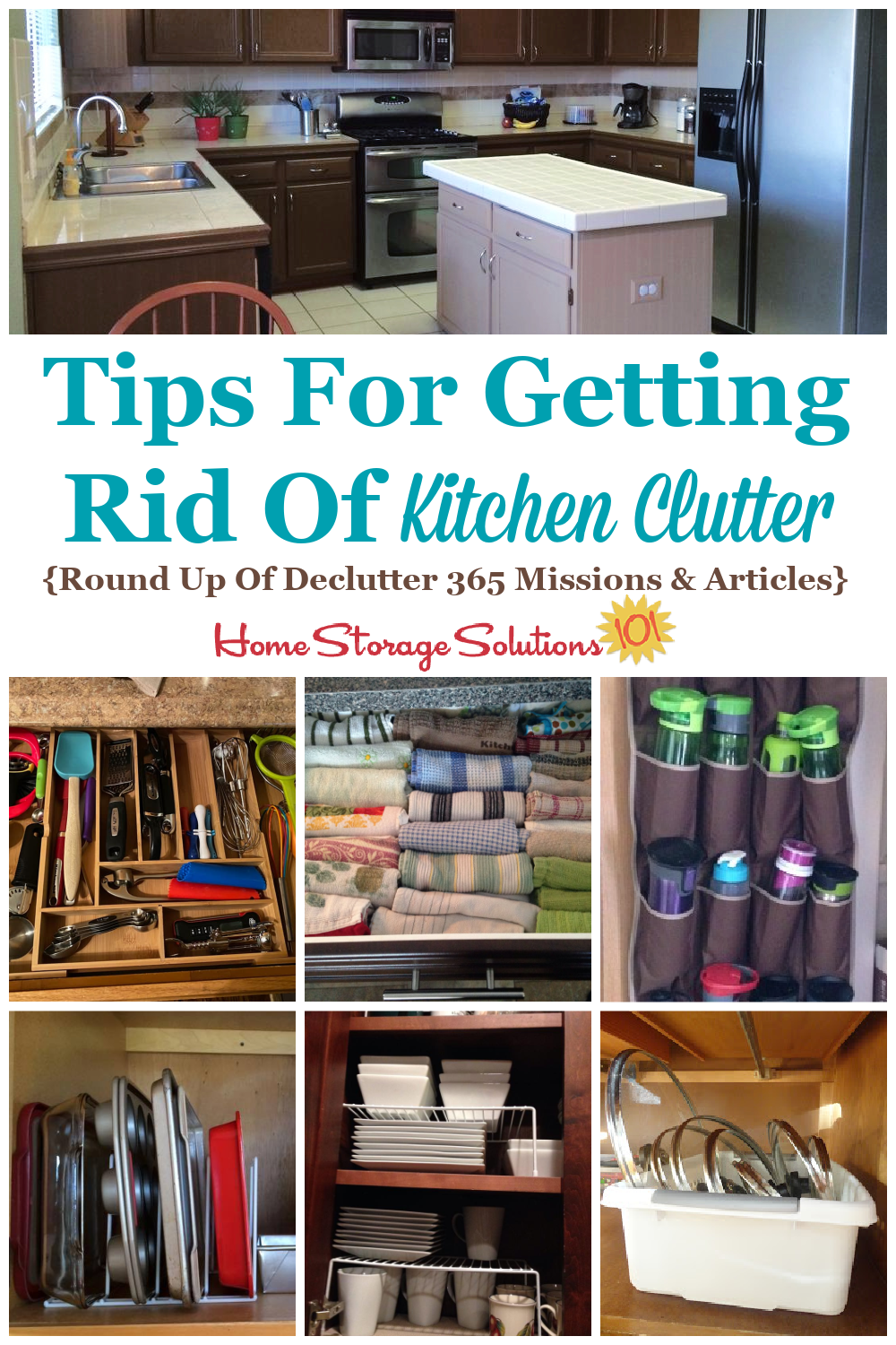 Here is a checklist of kitchen clutter items to consider getting rid of, plus a round up of Declutter 365 missions and articles to help you accomplish these tasks {on Home Storage Solutions 101} #Declutter365 #KitchenClutter #DeclutterKitchen