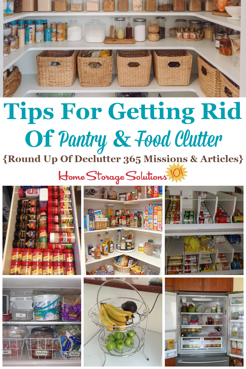 Here is a checklist of pantry and food clutter items to consider getting rid of, plus a round up of Declutter 365 missions and articles to help you accomplish these tasks {on Home Storage Solutions 101} #Declutter365 #PantryClutter #DeclutterPantry