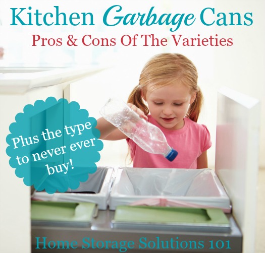 Kitchen Garbage Cans: Pros & Cons Of The Varieties