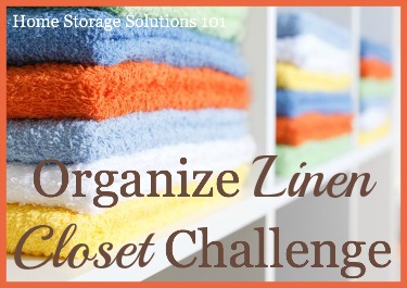 Step by step instructions for how to organize a linen closet or cabinet, including organizing sheet sets, towels, comforters, blankets and table linens {part of the 52 Week Organized Home Challenge on Home Storage Solutions 101}