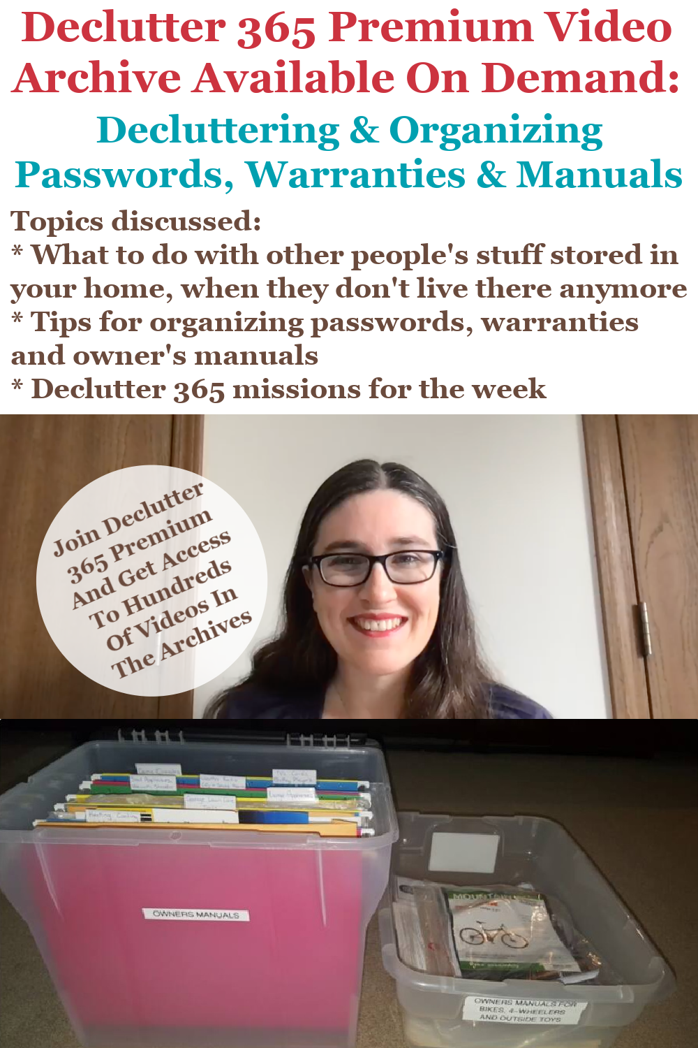 Declutter 365 Premium video archive available on demand all about decluttering and organizing passwords, manuals and warranties, on Home Storage Solutions 101