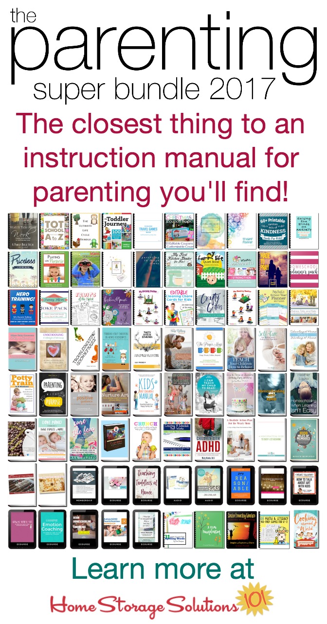 The Parenting Super Bundle has 80 resources to help you with the toughest and most rewarding job you'll ever have, #parenting, including #printables, eBooks and eCourses that are worth more than $1,200. It's the closest thing you'll get to an instruction manual for parenting, and it's available for a low price, 96% off! {get more information on Home Storage Solutions 101}