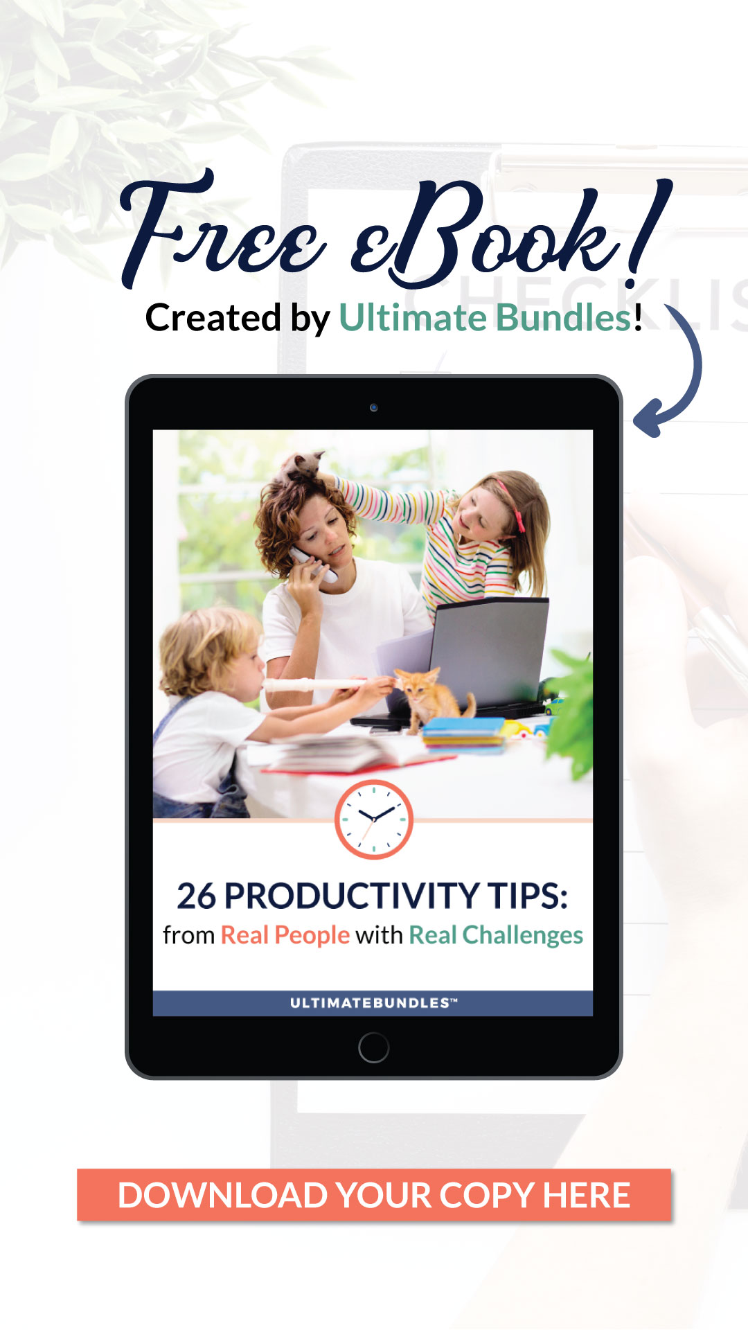 Here's how to get a productivity ebook, called 26 Productivity Tips From Real People With Real Challenges, that will help you free up 1-2 hours a week to do the things you want to do {on Home Storage Solutions 101} #ProductivityTips #ProductivityEbook #Productivity