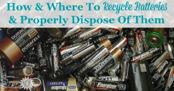 How and where to recycle batteries and properly dispose of them