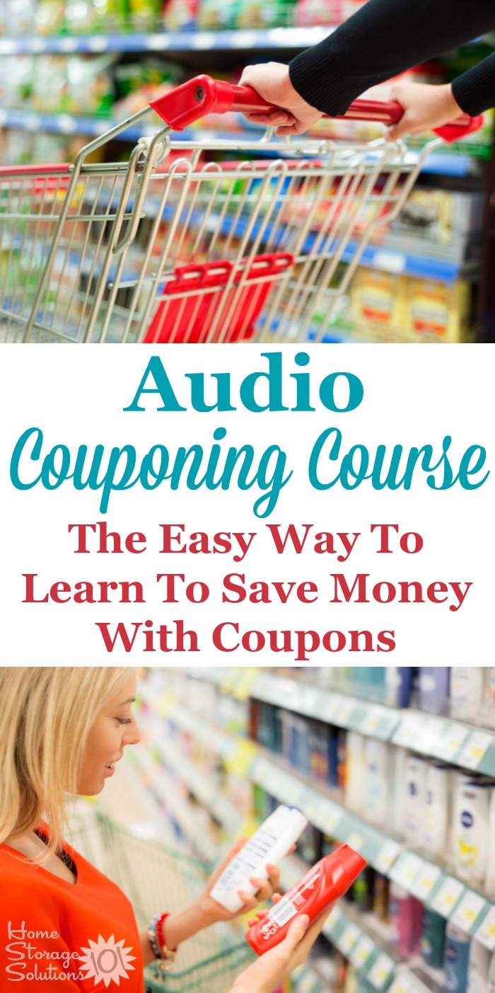 One of the best ways to save money on groceries is to use coupons, but many people go about it all wrong. The audio course from Grocery University is a great quick way to learn how to get results and lower your grocery bill each week with or without coupons {review on Home Storage Solutions 101} #Couponing #SaveMoney #Coupon