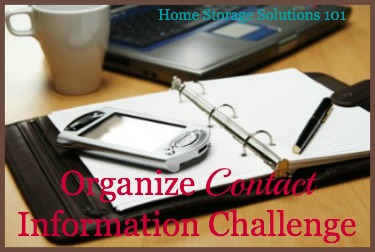 Organize Contact Information Challenge {part of the 52 Week Organized Home Challenge on Home Storage Soultions 101}