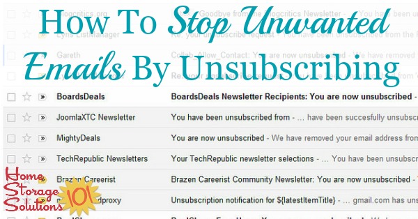The right and wrong way to go about how to stop unwanted emails by unsubscribing {on Home Storage Solutions 101}