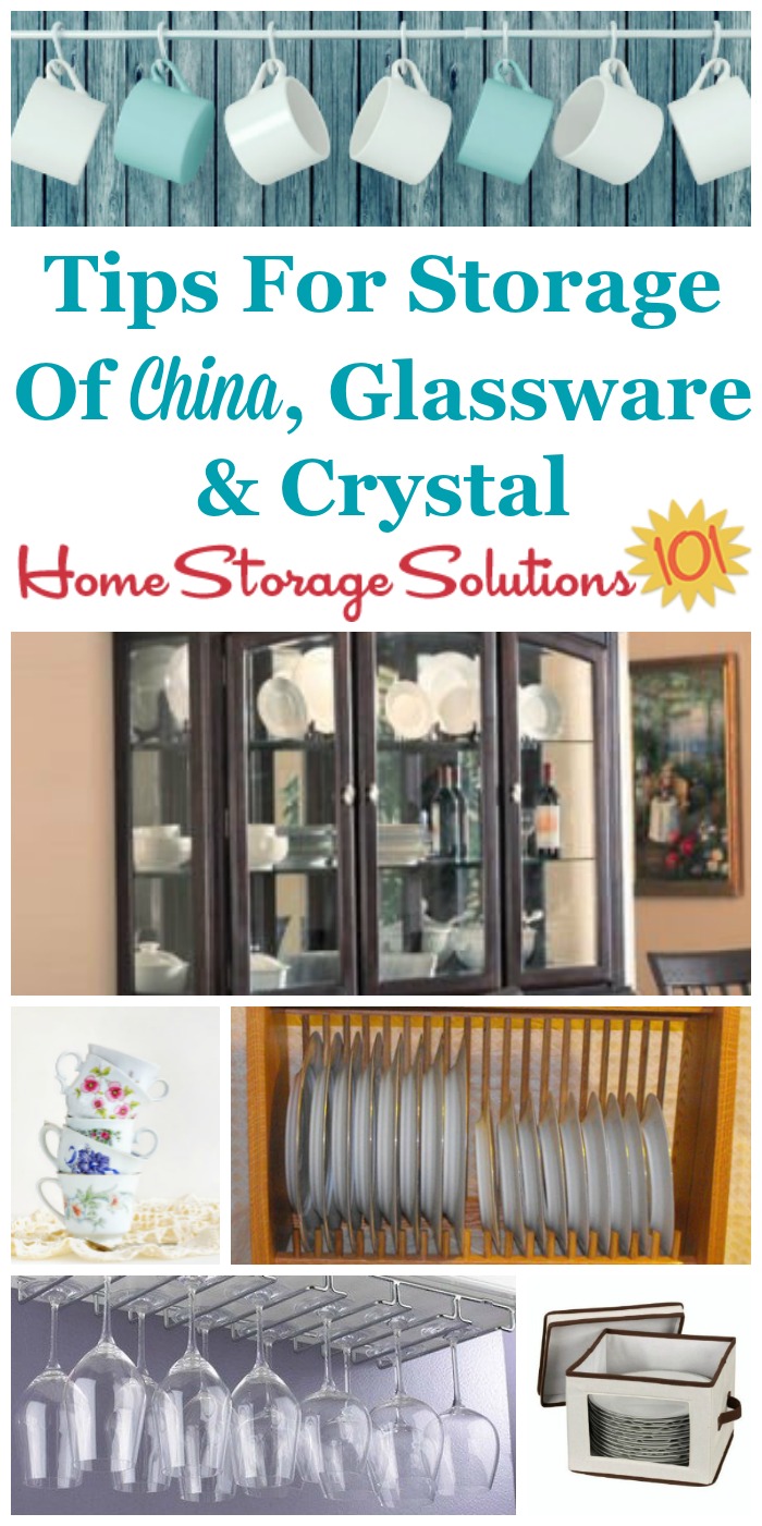 Here are tips for storage for china, glassware and crystal, to keep it clean and safe for your use, so your precious possessions always look their best and can be enjoyed {on Home Storage Solutions 101}