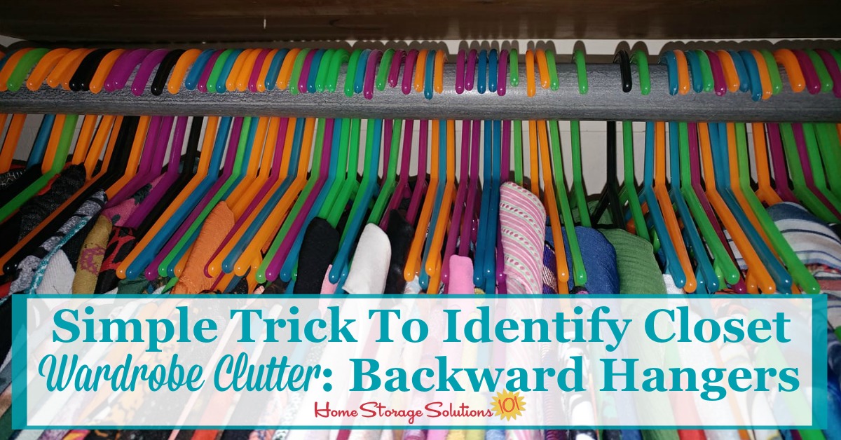 Here's a simple trick, to turn your hangers backward, to help you identify closet wardrobe clutter, so that it's easier to decide what to keep and what to save when #decluttering the hanging clothes in your closet {on Home Storage Solutions 101} #Declutter #ClosetOrganization