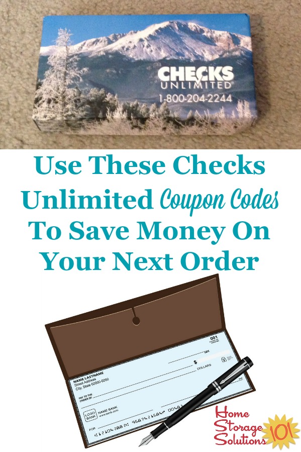 Coupon codes for Checks Unlimited, so you can get the best deal when you order checks online {on Home Storage Solutions 101} #CouponCodes #CouponCode #OrderChecks