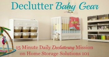 How to get rid of baby clutter