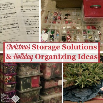 Christmas storage solutions and holiday organizing ideas