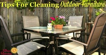 Tips for cleaning outdoor furniture