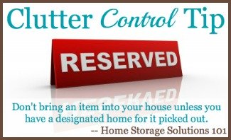 clutter control tip, everything must have designated space