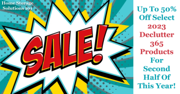 Sale on certain Declutter 365 products for second half of this year