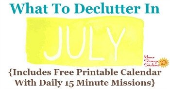 What to declutter in July