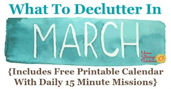 What to declutter in March