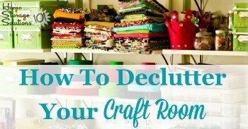 How to declutter your craft room